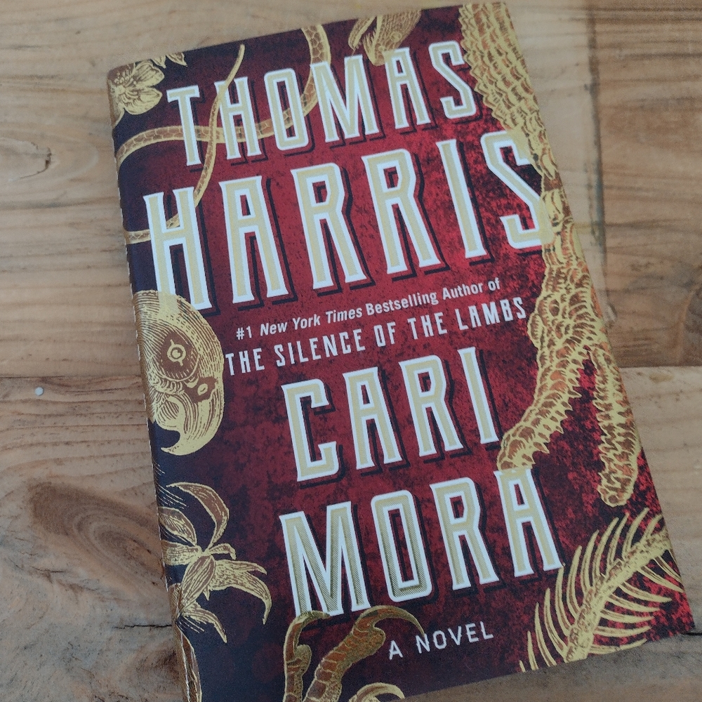 Thomas Harris Cari Mora Hardcover Book A Novel
